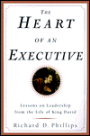 Heart of an Executive: Lessons on Leadership from the Life of King David