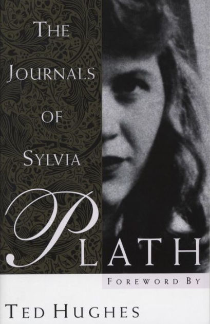 The Journals of Sylvia Plath by Sylvia Plath, Paperback | Barnes \u0026 Noble\u00ae