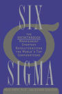 Six Sigma: The Breakthrough Management Strategy Revolutionizing the World's Top Corporations