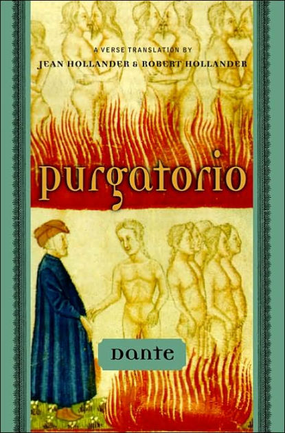 Purgatorio A Verse Translation By Jean Hollander And Robert Hollander