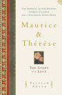 Maurice and Therese: The Story of a Love