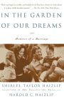 In the Garden of Our Dreams: Memoirs of Our Marriage