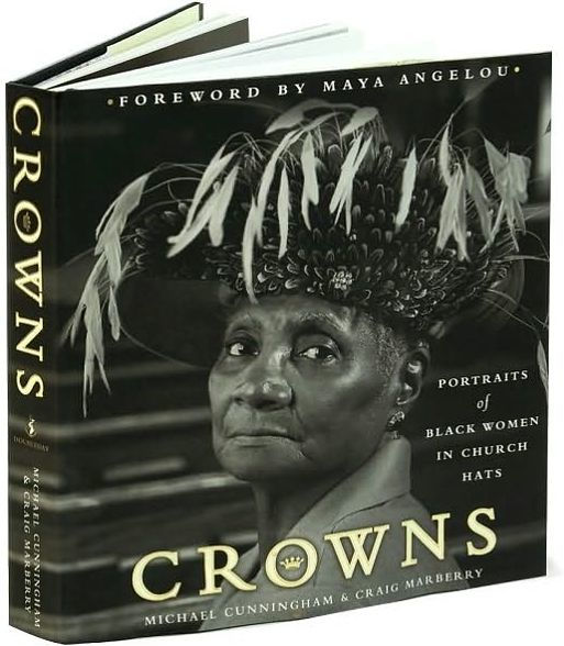 Crowns: Portraits of Black Women in Church Hats