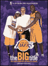 Big Title Champion Los Angeles Lakers: The Official NBA Finals 2000 Retrospective