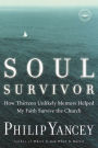 Soul Survivor: How My Faith Survived the Church