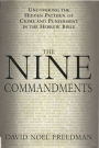 Nine Commandments: Uncovering the Hidden Pattern of Crime and Punishment in the Hebrew Bible