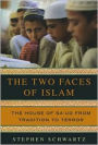 Two Faces of Islam: The House of Sa'ud from Tradition to Terror