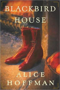 Title: Blackbird House, Author: Alice Hoffman