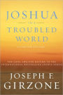 Joshua in a Troubled World: A Story for Our Time