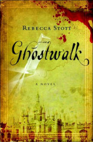 Title: Ghostwalk, Author: Rebecca Stott