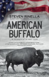Alternative view 1 of American Buffalo: In Search of a Lost Icon