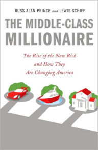 Title: The Influence of Affluence: How the New Rich Are Changing America, Author: Russ Alan Prince