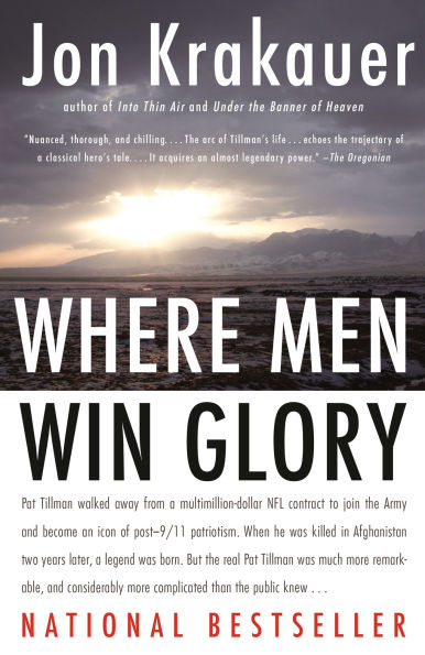 Where Men Win Glory: The Odyssey of Pat Tillman