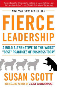 Title: Fierce Leadership: A Bold Alternative to the Worst 