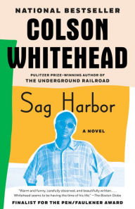 Title: Sag Harbor, Author: Colson Whitehead