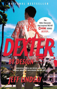 Title: Dexter by Design (Dexter Series #4), Author: Jeff Lindsay