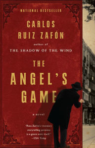 Title: The Angel's Game, Author: Carlos Ruiz Zafón