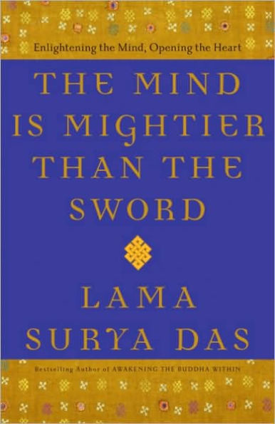 The Mind Is Mightier Than the Sword: Enlightening the Mind, Opening the Heart