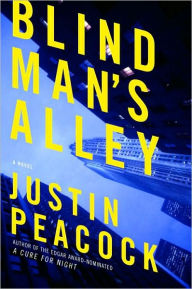 Title: Blind Man's Alley, Author: Justin Peacock