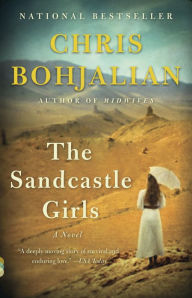 Title: The Sandcastle Girls: A Novel, Author: Chris Bohjalian