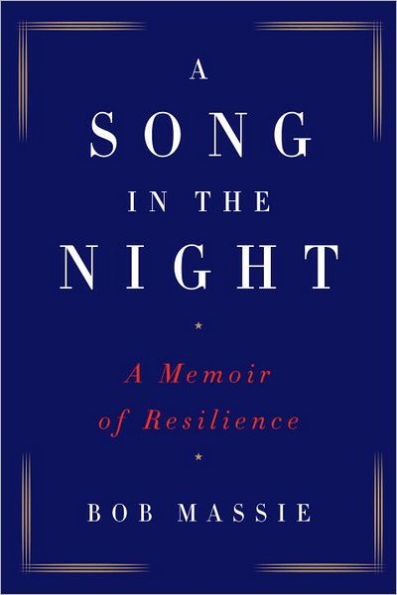 A Song in the Night: A Memoir of Resilience