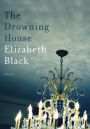 The Drowning House: A Novel