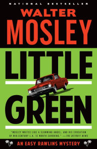 Title: Little Green (Easy Rawlins Series #11), Author: Walter Mosley