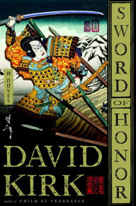 Title: Sword of Honor, Author: David Kirk