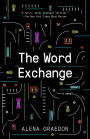 The Word Exchange: A Novel