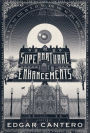 The Supernatural Enhancements