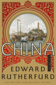 Title: China: The Novel, Author: Edward Rutherfurd