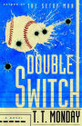 Double Switch: A Novel