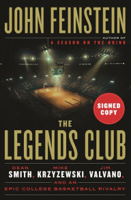The Legends Club: Dean Smith, Mike Krzyzewski, Jim Valvano, and an Epic College Basketball Rivalry (Signed Book)