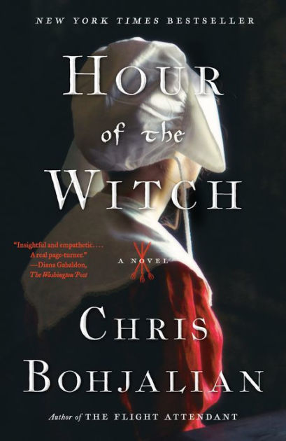 Hour of the Witch by Chris Bohjalian, Paperback | Barnes & Noble®