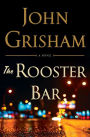 The Rooster Bar (Limited Deluxe Edition)