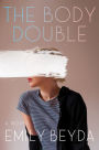 The Body Double: A Novel