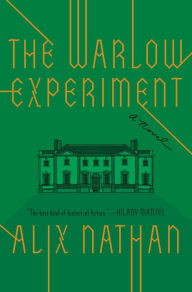Title: The Warlow Experiment, Author: Alix Nathan