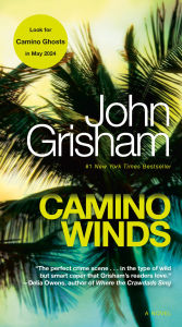 Title: Camino Winds, Author: John Grisham