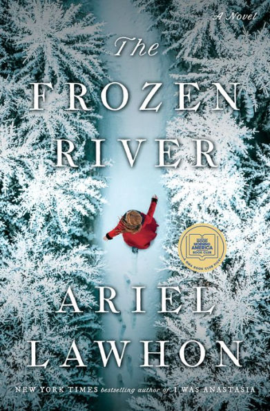 The Frozen River (GMA Book Club Pick)