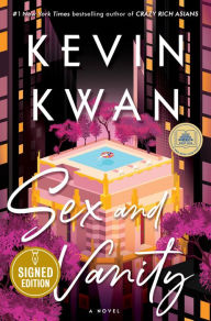 Title: Sex and Vanity (Signed Book), Author: Kevin Kwan