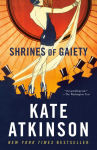 Alternative view 1 of Shrines of Gaiety: A Novel