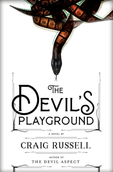 The Devil's Playground: A Novel