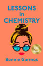 Alternative view 2 of Lessons in Chemistry (B&N Exclusive Edition) (2022 B&N Book of the Year)