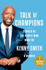 Talk of Champions: Stories of the People Who Made Me: A Memoir (Signed Book)