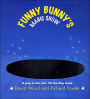 Funny Bunny's Magic Show: A Pop-in-the-Slot, Lift-the-Flap Book