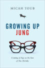 Growing up Jung: Coming of Age as the Son of Two Shrinks