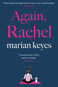 Title: Again, Rachel, Author: Marian Keyes