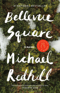 Title: Bellevue Square, Author: Michael Redhill