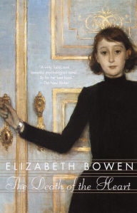 Title: The Death of the Heart, Author: Elizabeth Bowen