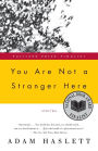 You Are Not a Stranger Here